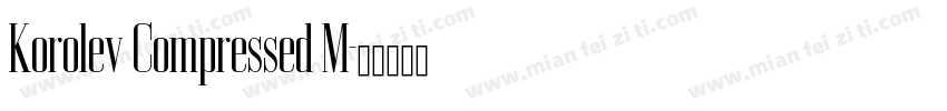 Korolev Compressed M字体转换